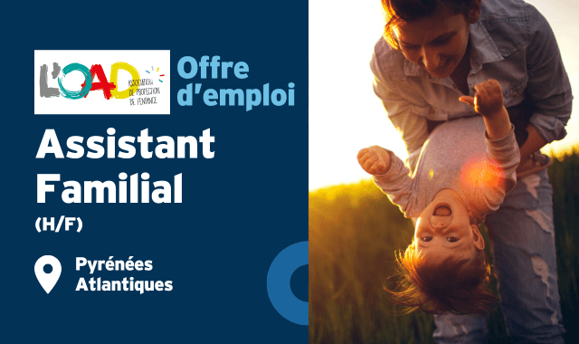 Offre d'emploi assistant familial à L'OAD